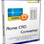 Acme CAD Converter 2018 8.9.8.1474 + keygen + key